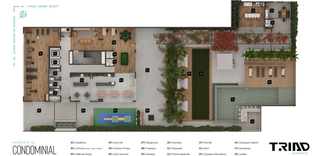  Residence - Área comum